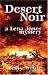 Book Desert Noir (Lena Jones Mysteries)