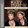 Mary Stuart (Dramatized)