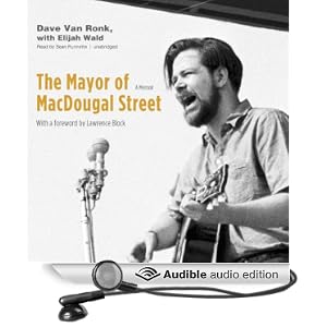 The Mayor of MacDougal Street: A Memoir