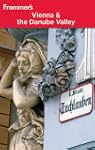 Frommer's Vienna and the Danube Valle...