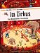 Im Zirkus: Eine Wimmelbilder-Geschichte. Vierfarbiges Pappbilderbuch