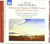 GINASTERA: Glossen �ber Themen von Pablo Casals