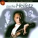 Jascha Heifetz: The Supreme
