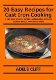 20 Easy Recipes for Cast Iron Cooking