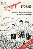 The 'Roppa' stories from the north of England