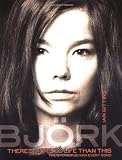 Bjork: Theres More to Life Than This