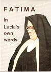 Fatima in Lucia's Own Words