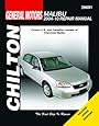 Chilton Total Car Care Chevy Malibu, 2004-2010 Repair Manual (Chilton's Total Car Care Repair Manuals)