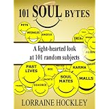 101 Soul Bytes: A Lighthearted Look at 101 Random Subjects