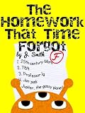 The Homework That Time Forgot