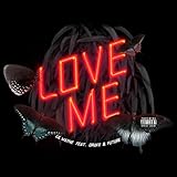 Love Me