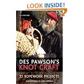 Des Pawson's Knot Craft: 35 Ropework Projects