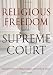 Book cover of Religious Freedom and the Supreme Court.
