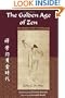 The Golden Age of Zen: Zen Masters of the T'ang Dynasty (Spiritual Masters)