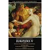 Euripides V: Electra, The Phoenician Women, The Bacchae (The Complete Greek Tragedies) (Vol 5)