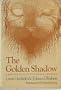 The golden shadow