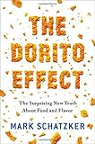 The Dorito Effect: The Surprising New Truth About Food and Flavor