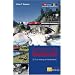 Wanderweg Gottardo: Zu Fuss entlang der Gotthardbahn