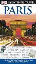 Paris (EYEWITNESS TRAVEL GUIDE)