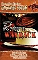 Return To Wayback