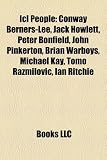 Produkt-Bild: ICL People: Conway Berners-Lee, Jack Howlett, Peter Bonfield, John Pinkerton, Brian Warboys, Michael Kay, Tomo Razmilovic, Ian Rit