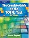 The Complete Guide to the TOEFL Test: iBT Edition