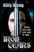 Iron Tears (Legend of the Iron Flower) (Volume 4) Iron Tears (Legend of the Iron Flower) (Volume 4)