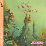 Die Delfine von Atlantis - Marliese Arold