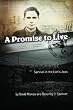 A Promise to Live