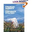 Financial Markets and Corporate Strategy