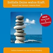 H&ouml;rbuch Entfalte Deine wahre Kraft