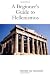 A Beginner's Guide to Hellenismos