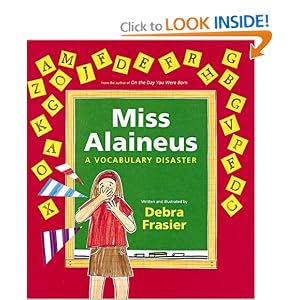 Miss Alaineus: A Vocabulary Disaster