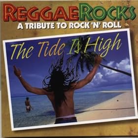 The Tide Is High: A Tribute To Rock N' Roll