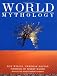 World Mythology (Reference Classics S.)