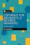 Copyright for archivists and records managers