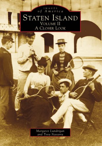 Staten Island, Vol. 2: A Closer Look (Images of America: New York)