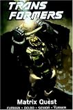  : Transformers, Vol. 12: Matrix Quest