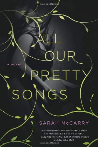 All Our Pretty Songs (The Metamorphoses Trilogy)