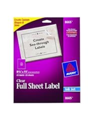 From Amazon.com. Click for details:
 Avery Clear Full-Sheet Labels, Inkjet Printers, 8.5 x 11 Inches, Pack of 25 (8665) Avery Clear Full-Sheet Labels, Inkjet Printers, 8.5 x 11 Inches, Pack of 25 (8665)