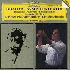 Brahms: Tragic Overture Op.81/Song of Destiny Op.54/Symphony No.3