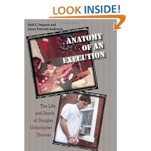 Anatomy of an Execution: The Life and Death of Douglas Christopher