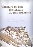 Wildlife of the Himalayas and the Terai region