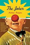 The Joker: A Memoir