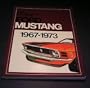 Ford Mustang, 1967-1973