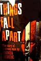 Things Fall Apart: A Novel