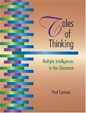 Tales of Thinking: Multiple Intelligences in the Classroom