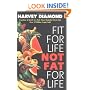 Fit for Life: Not Fat for Life
