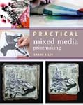 Practical Mixed-media Printmaking