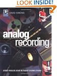 Analog Recording: Using Vintage Gear...